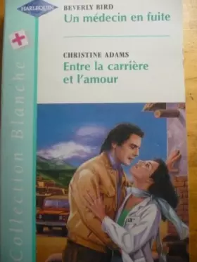 Couverture du produit · Un médecin en fuite (Collection blanche)