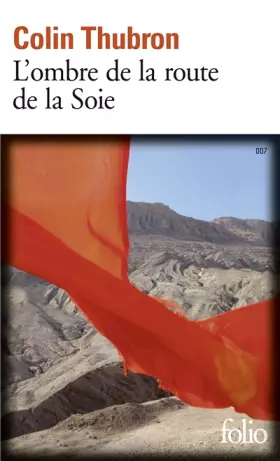 Couverture du produit · L'ombre de la route de la Soie