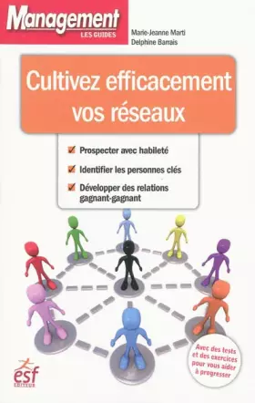 Couverture du produit · Cultivez efficacement vos réseaux