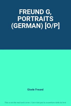 Couverture du produit · FREUND G, PORTRAITS (GERMAN) [O/P]