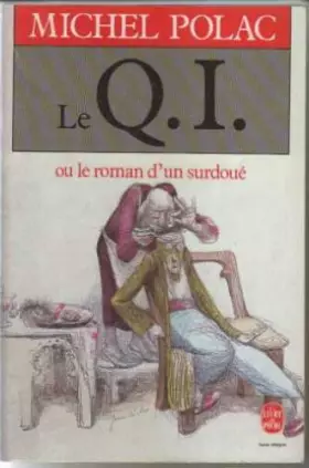 Couverture du produit · Le QI ou le Roman d'un surdoué