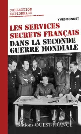 Couverture du produit · Les services secrets français dans la Seconde Guerre mondiale