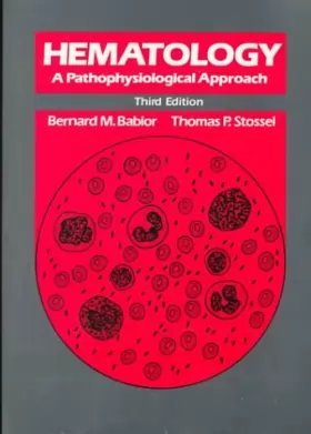 Couverture du produit · Hematology: A Pathophysiological Approach