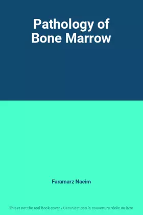 Couverture du produit · Pathology of Bone Marrow