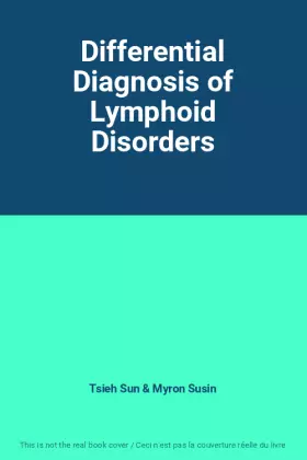 Couverture du produit · Differential Diagnosis of Lymphoid Disorders