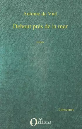 Couverture du produit · Debout près de la mer
