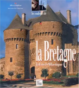 Couverture du produit · Les Couleurs de la Bretagne, Loire-Atlantique