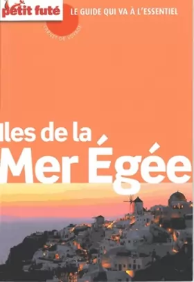 Couverture du produit · Guide Îles Mer Egée 2015 Carnet Petit Futé