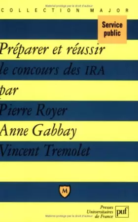 Couverture du produit · Préparer et réussir le concours des IRA
