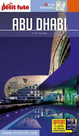 Couverture du produit · Guide Abu Dhabi 2016 Petit Futé