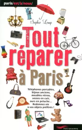 Couverture du produit · Tout réparer à Paris