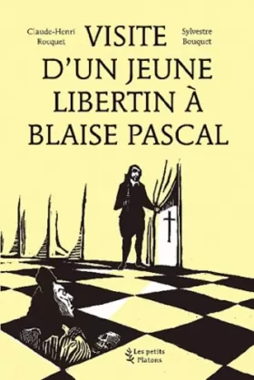 Couverture du produit · Visite d'un jeune libertin à Blaise Pascal