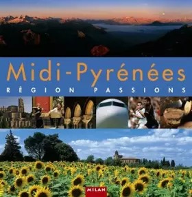 Couverture du produit · MIDI PYRENEES  REGION PASSIONS N.E