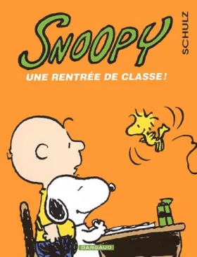 Couverture du produit · Snoopy, tome 35 : Une rentrée de classe