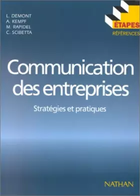 Couverture du produit · COMMUNICATION DES ENTREPRISES. Stratégies et pratiques