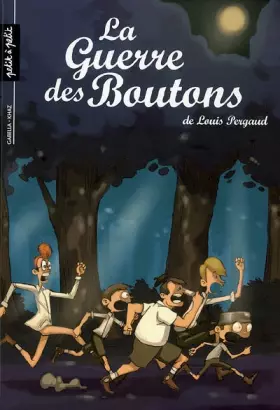 Couverture du produit · La Guerre des Boutons, Tome 2 : La forteresse