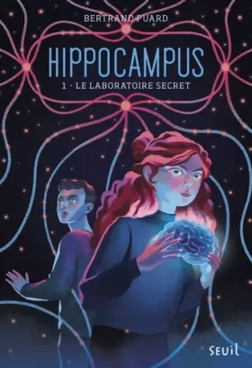 Couverture du produit · Hippocampus, tome 1: Le Laboratoire Secret