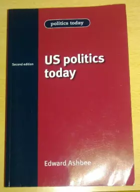 Couverture du produit · Us Politics Today