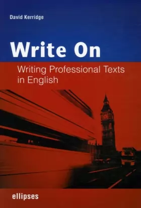 Couverture du produit · Writen On : Writing Professional Texts in English