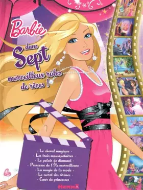 Couverture du produit · Barbie dans sept merveilleux rôles de rêves !
