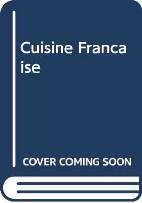 Couverture du produit · Cuisine Française