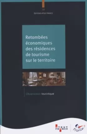 Couverture du produit · Les retombées économiques des résidences de tourisme sur les territoires pour la france métropolitaine