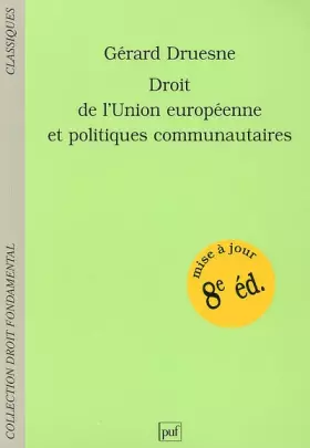 Couverture du produit · Droit de l'Union européenne et politiques communautaires
