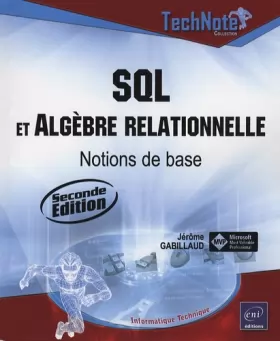 Couverture du produit · SQL et Algèbre relationnelle - Notions de Base (Deuxième édition)