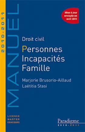 Couverture du produit · Droit civil personnes, incapacités, famille 2010/2011