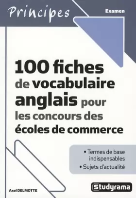 Couverture du produit · 100 fiches de vocabulaire anglais pour les concours des écoles de commerce