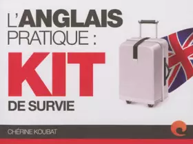 Couverture du produit · L'anglais pratique : kit de survie