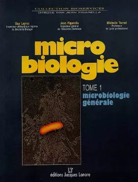 Couverture du produit · MICROBIOLOGIE. Tome 1, Microbiologie générale