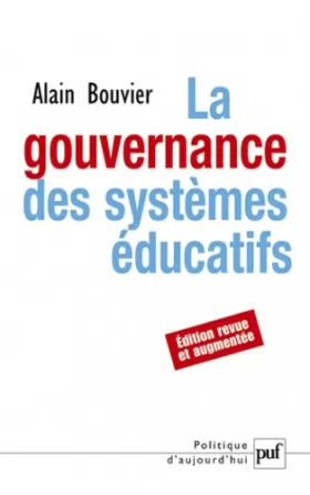 Couverture du produit · La gouvernance des systèmes éducatifs