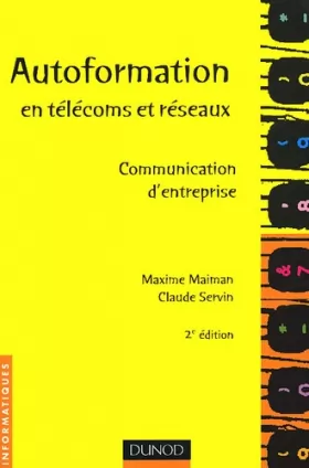 Couverture du produit · Autoformation en télécoms et réseaux. Communication d'entreprise, 2ème édition