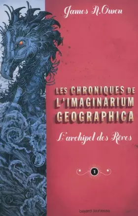 Couverture du produit · Chroniques de l'imag. geo. t1- l'archipel des reves (les)