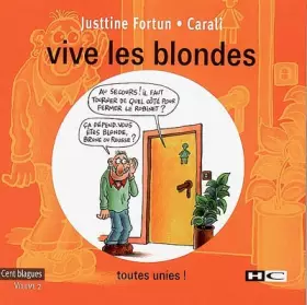 Couverture du produit · Vive les blondes : Tome 2, toutes unies !