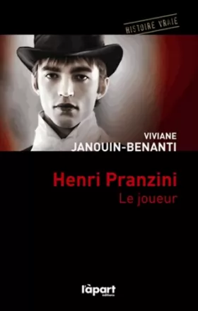 Couverture du produit · Henri Pranzini, le joueur