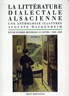 Couverture du produit · La littérature dialectale alsacienne, tome 4
