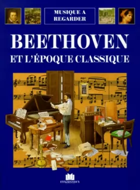 Couverture du produit · Beethoven et l'epoque classique