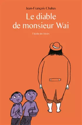 Couverture du produit · Diable de monsieur wai (poche) (Le)