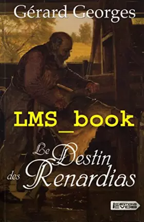 Couverture du produit · Le Destin des Renardias, édition en gros caracteres