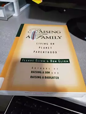 Couverture du produit · Raising a Family: Living on Planet Parenthood