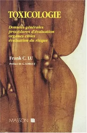 Couverture du produit · TOXICOLOGIE. Données générales, procédures d'évaluation, cibles évaluation du risque