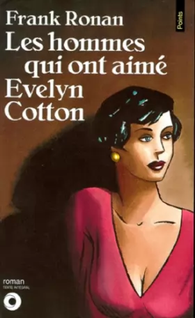 Couverture du produit · Les Hommes qui ont aimés Evelyn Cotton