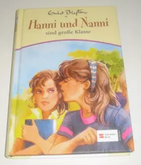 Couverture du produit · Blyton: Hanni und Nanni 17/sind große Klasse