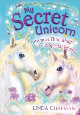 Couverture du produit · My Secret Unicorn: Stronger Than Magic and a Special Friend