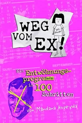 Couverture du produit · Weg vom Ex: Ein Entwöhnungsprogramm in 100 Schritten