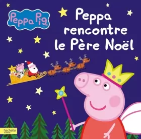 Couverture du produit · Peppa Pig - Peppa rencontre le père Noël