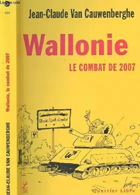 Couverture du produit · Wallonie: Le combat de 2007