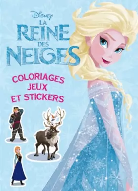 Couverture du produit · La Reine des Neiges,Colos, jeux et stickers